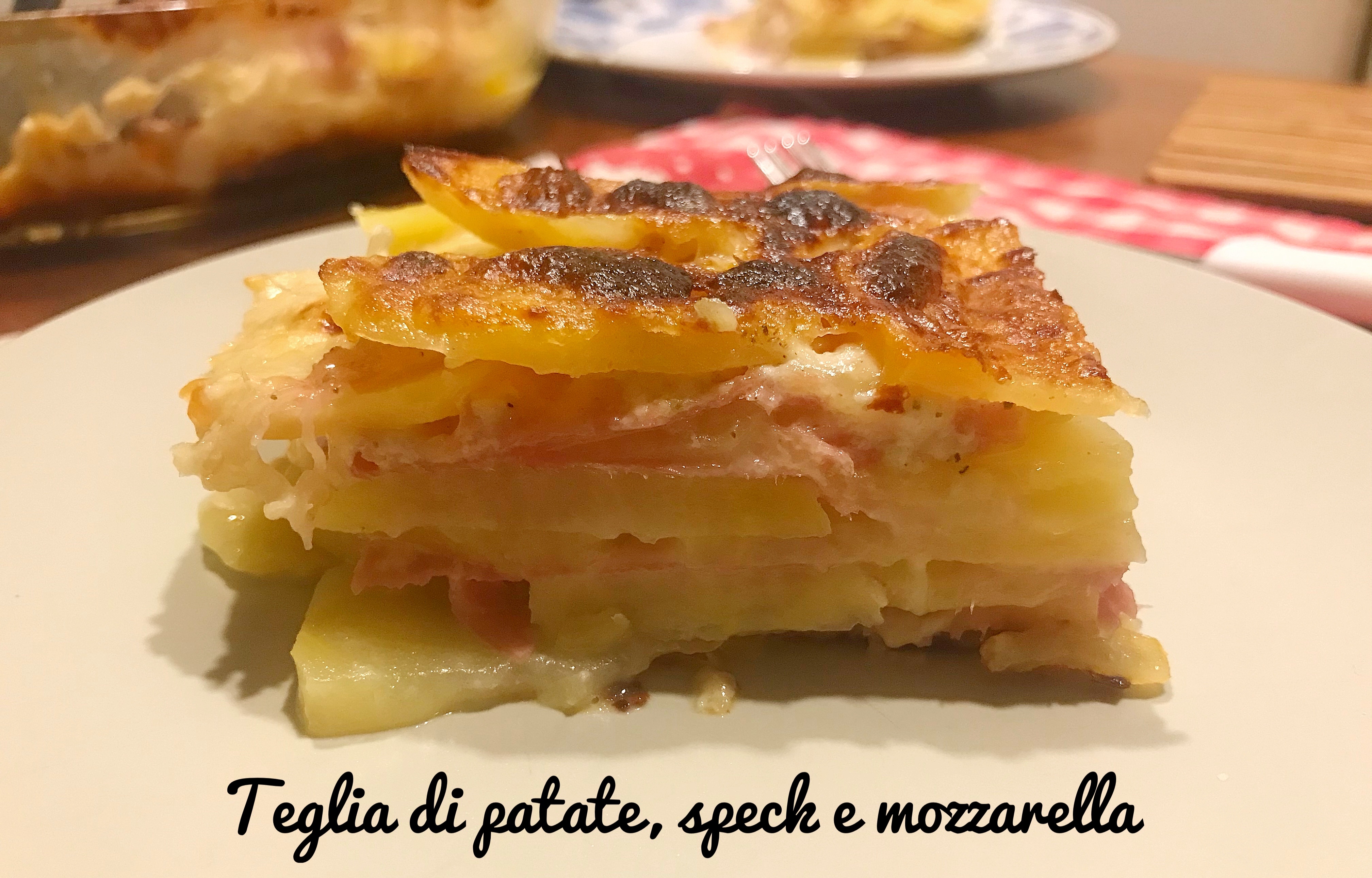 Teglia di patate, speck e mozzarella